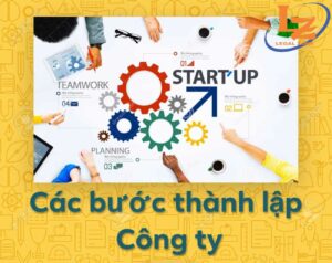 Các bước thành lập công ty