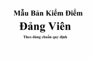 Mẫu bản kiểm điểm của đảng viên dự bị