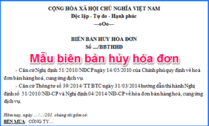 [UPDATE] Mẫu biên bản hủy hóa đơn VAT mới nhất