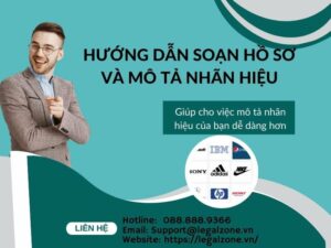 HƯỚNG DẪN SOẠN HỒ SƠ VÀ MÔ TẢ NHÃN HIỆU