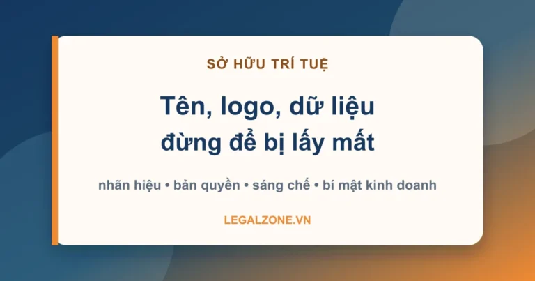 Bảo hộ quyền sở hữu trí tuệ: đừng để thương hiệu, nội dung và dữ liệu bị lấy mất