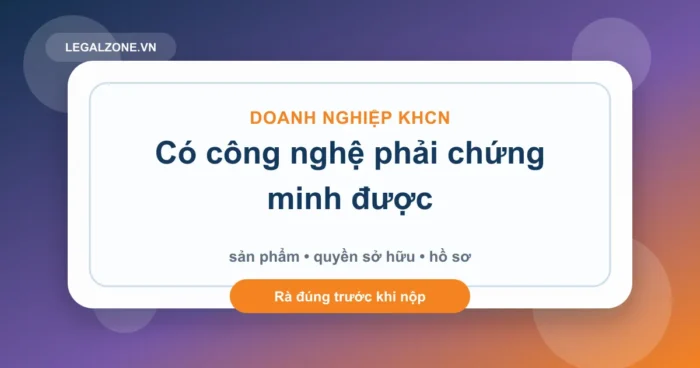Đăng ký doanh nghiệp khoa học công nghệ: điều kiện, hồ sơ và lợi ích cần kiểm tra