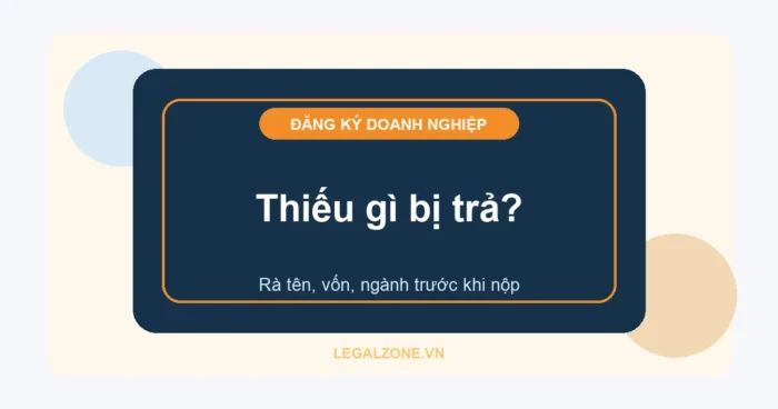 Đăng ký doanh nghiệp năm 2026: hồ sơ, quy trình và lỗi cần tránh