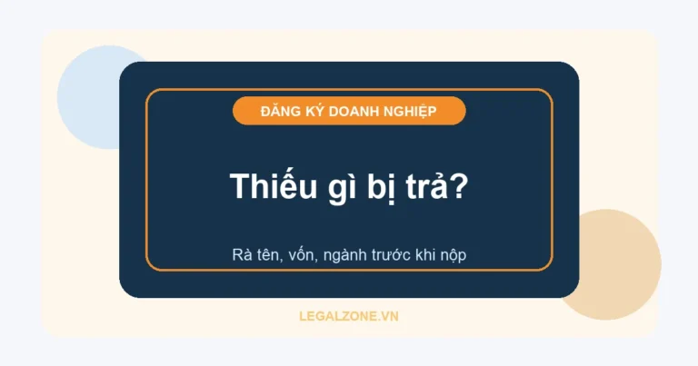 Đăng ký doanh nghiệp năm 2026: hồ sơ, quy trình và lỗi cần tránh