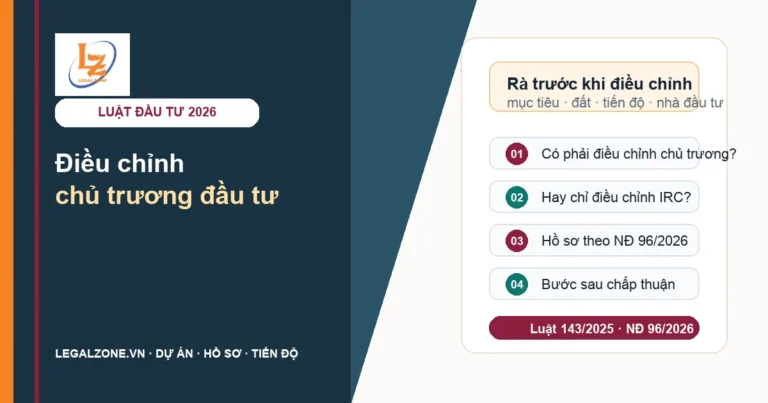 Điều chỉnh chủ trương đầu tư năm 2026: khi nào phải làm, hồ sơ và thủ tục