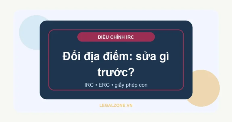 Điều chỉnh GCNĐKĐT do thay đổi địa điểm năm 2026: hồ sơ và lỗi cần tránh