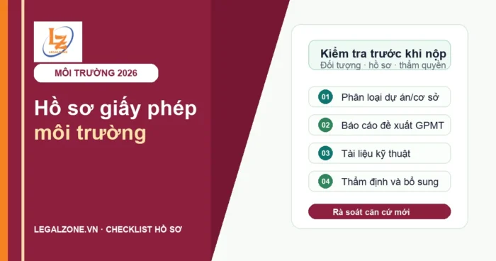 Hồ sơ giấy phép môi trường 2026