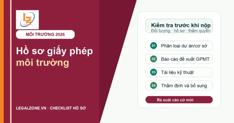 Hồ sơ đề nghị cấp giấy phép môi trường năm 2026