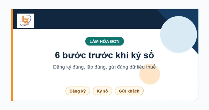 Hướng dẫn làm hóa đơn điện tử năm 2026: quy trình cho doanh nghiệp mới
