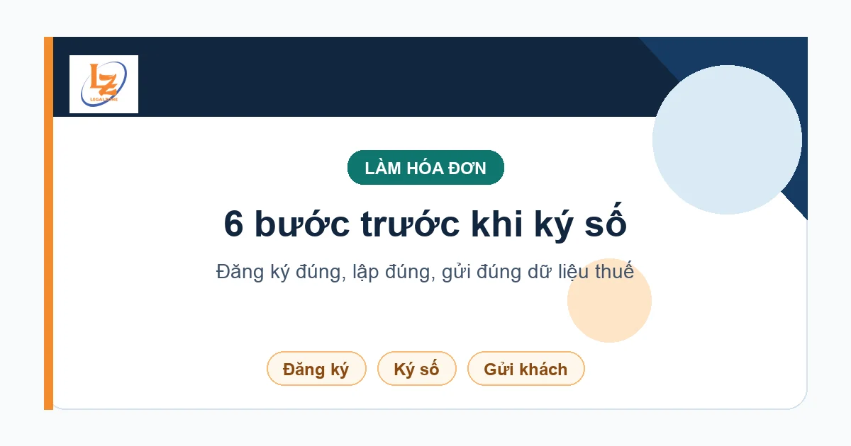 LegalZone - hướng dẫn làm hóa đơn điện tử năm 2026