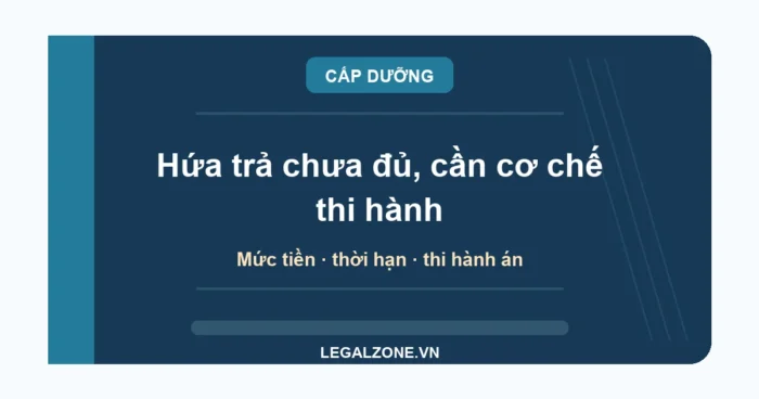 Cấp dưỡng cho con sau ly hôn: mức tiền và cách yêu cầu thi hành