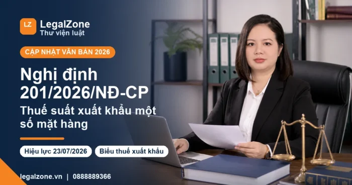 Nghị định 201/2026/NĐ-CP: thuế xuất khẩu mới với tràng thạch, fluorite và bismut