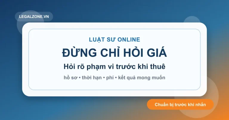 Luật sư online: gửi đúng hồ sơ, hỏi rõ phí trước khi thuê