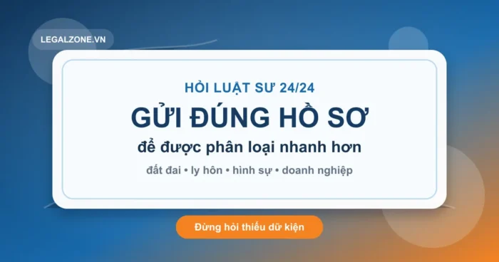 Luật sư tư vấn 24/24: gửi câu hỏi pháp lý và chọn luật sư phù hợp