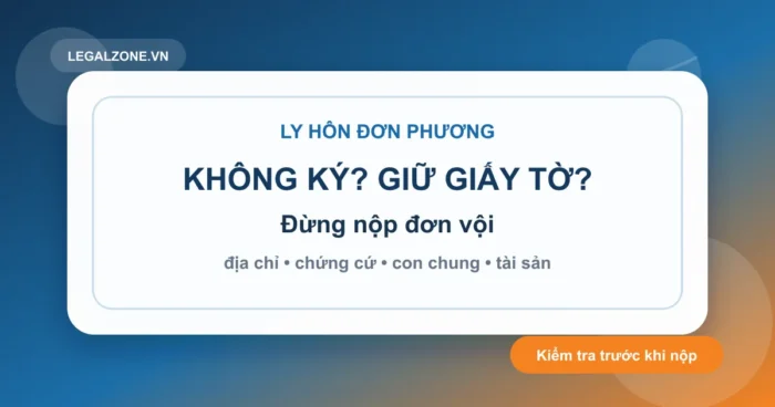 Dịch vụ tư vấn ly hôn đơn phương: người kia không ký, giữ giấy tờ xử lý sao?