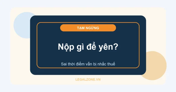 Tạm ngừng kinh doanh năm 2026: công ty cần nộp gì?