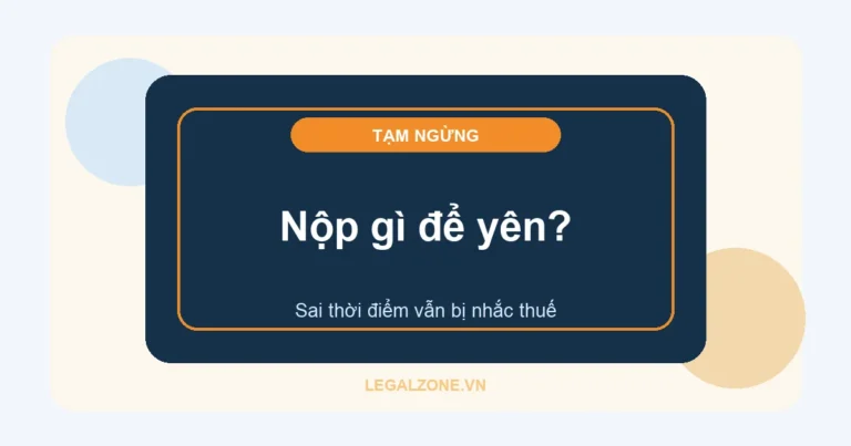 Tạm ngừng kinh doanh năm 2026: công ty cần nộp gì?