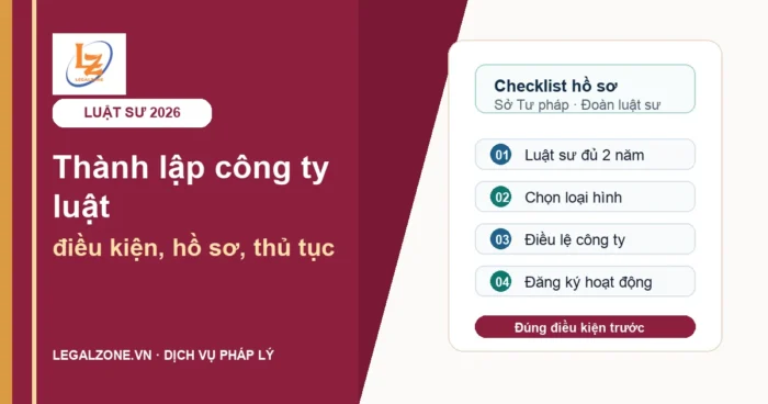 Thành lập công ty luật 2026: hồ sơ