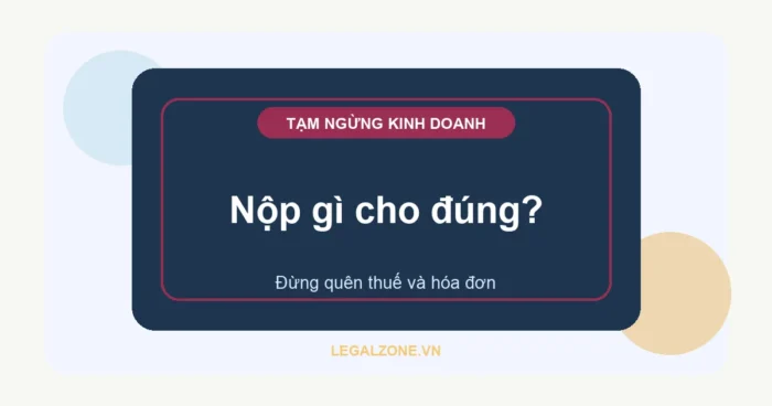 Thủ tục doanh nghiệp tạm ngừng kinh doanh năm 2026