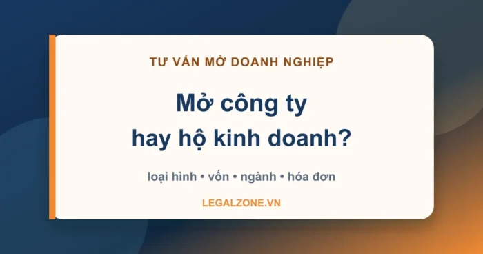 Tư vấn thành lập doanh nghiệp: chọn đúng mô hình trước khi mở