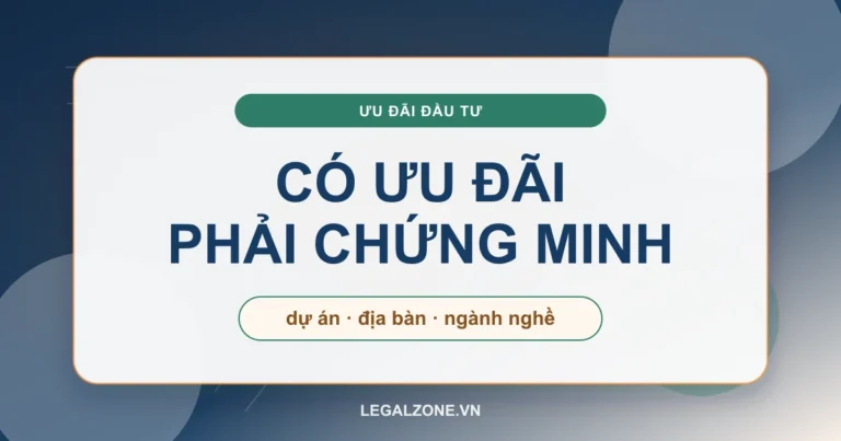 Ưu đãi đầu tư và thủ tục áp dụng ưu đãi đầu tư