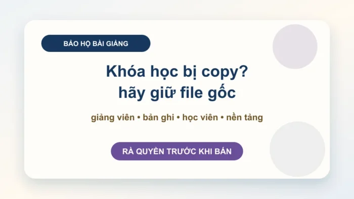 Bảo hộ quyền liên quan đối với bài giảng