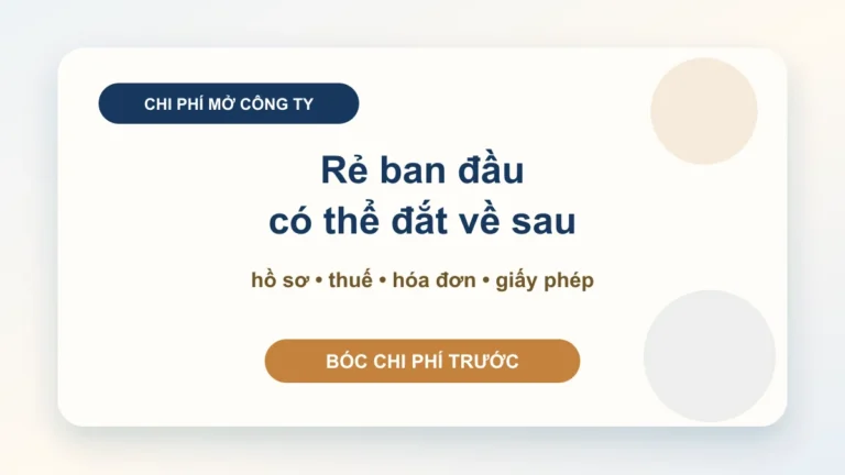 Chi phí thành lập doanh nghiệp: tính đúng trước khi mở công ty