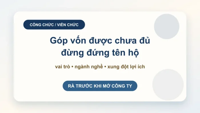 Công chức, viên chức có được góp vốn?