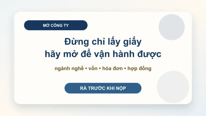 Dịch vụ mở công ty: tự làm hay thuê để không sửa hồ sơ