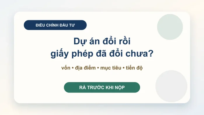 Điều chỉnh giấy chứng nhận đầu tư