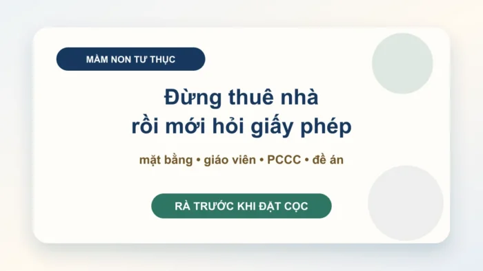Mở trường mầm non tư thục: điều kiện, mặt bằng
