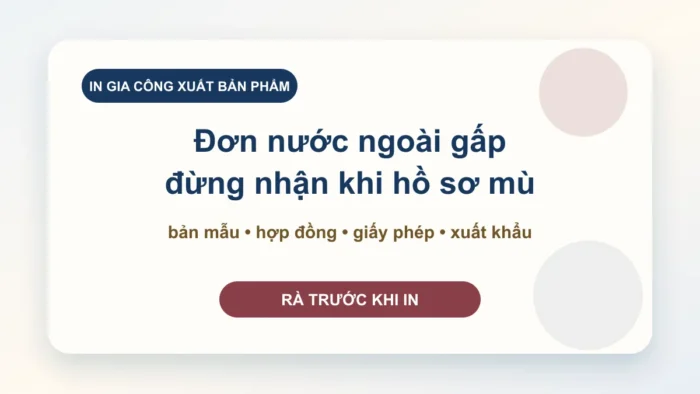 Giấy phép in gia công xuất bản phẩm cho nước ngoài