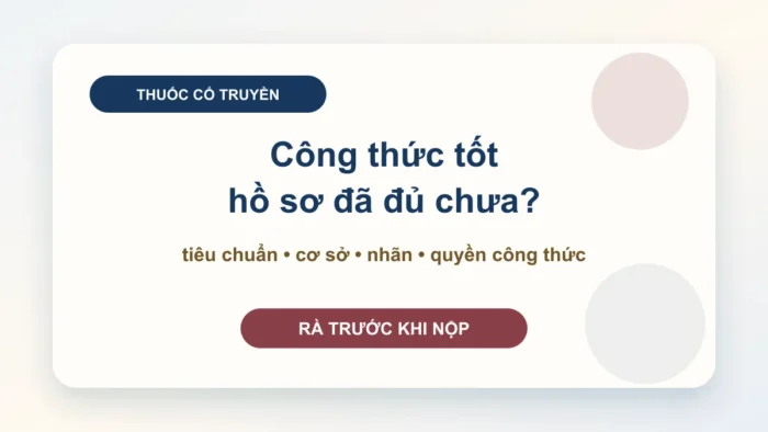 Hồ sơ đăng ký lưu hành thuốc cổ truyền