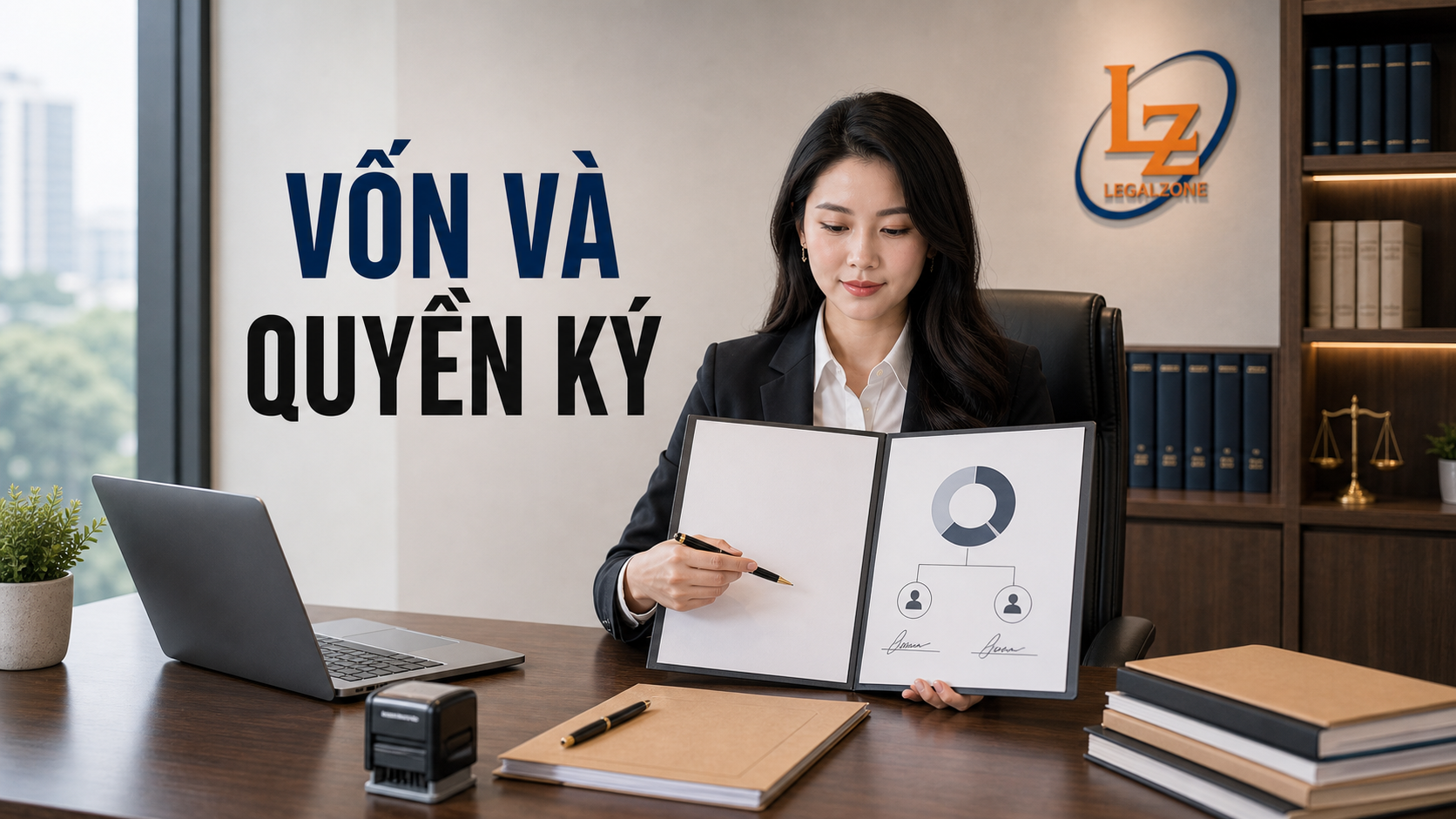 Chuyên viên LegalZone kiểm tra vốn điều lệ và quyền ký trong công ty TNHH