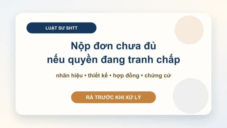 Luật sư sở hữu trí tuệ: khi nào doanh nghiệp cần luật sư thay vì chỉ nộp đơn đăng ký?