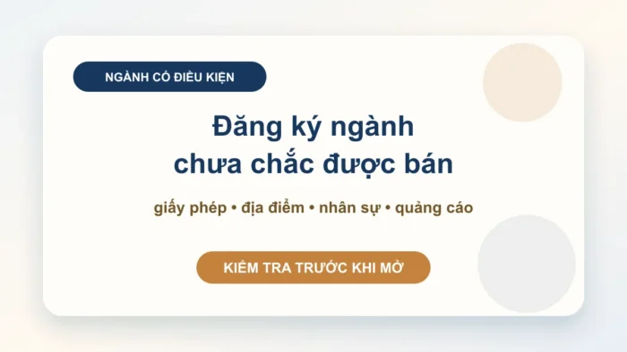 NgÃ nh nghề kinh doanh có điều kiện