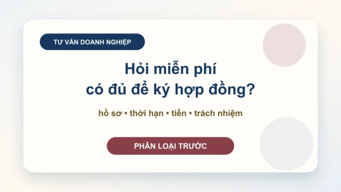 Tư vấn luật doanh nghiệp: khi nào cần rà hồ sơ?