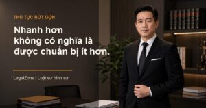 Luật sư Trần Đức Thành tư vấn xét xử theo thủ tục rút gọn trong vụ án hình sự