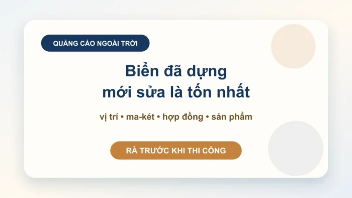 Xin giấy phép quảng cáo ngoài trời: vị trí, ma-két