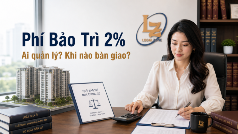 Phí bảo trì chung cư 2%: ai quản lý, khi nào chủ đầu tư phải bàn giao?