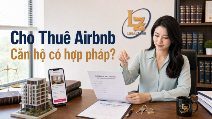 Cho thuê căn hộ qua Airbnb, homestay có hợp pháp không năm 2026?