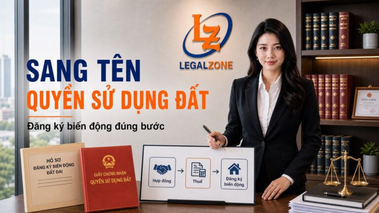 Thủ tục sang tên quyền sử dụng đất và đăng ký biến động