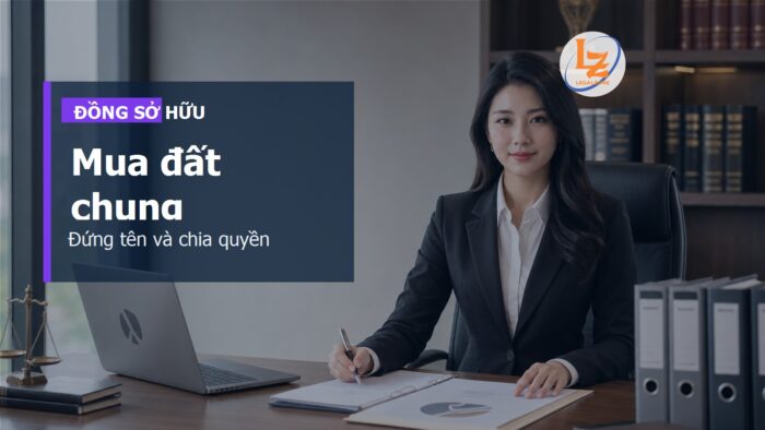 Bạn bè mua đất chung có được cùng đứng tên trên Sổ đỏ không?