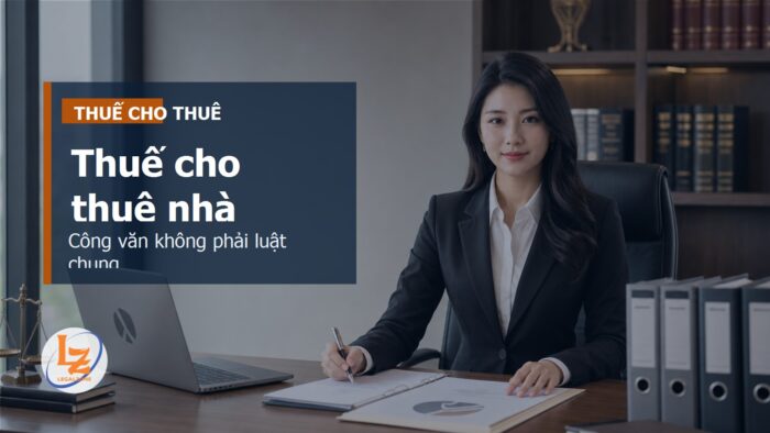 Công văn 2688/CT-KTr và thuế cho thuê nhà, văn phòng: hiểu đúng