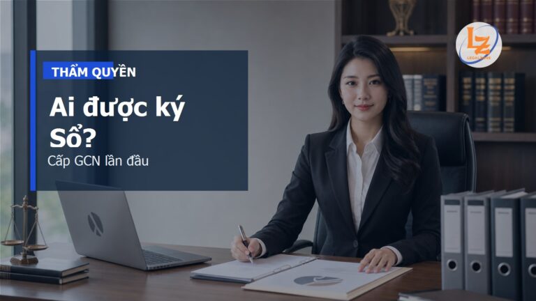 Cấp Giấy chứng nhận lần đầu: cơ quan có được ủy quyền không?