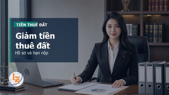 Giảm tiền thuê đất theo Nghị định 87/2025: hồ sơ và hạn nộp