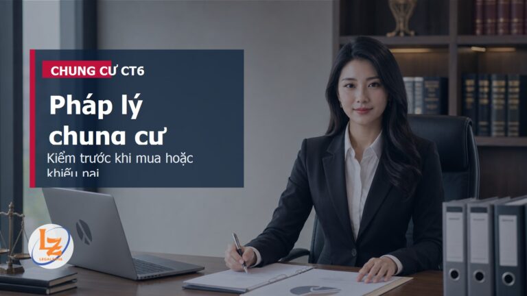 Dự án CT6 Kiến Hưng: người mua cần kiểm gì về pháp lý chung cư?