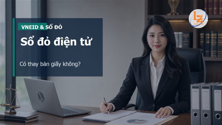 Sổ đỏ điện tử trên VNeID có thay thế bản giấy không? Cách hiểu đúng năm 2026
