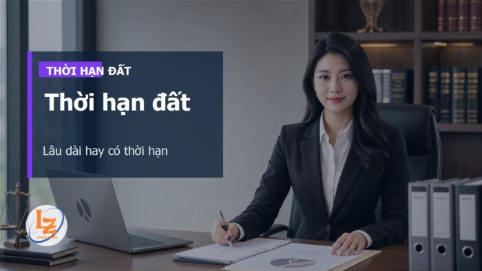Thời hạn sử dụng đất trên Sổ đỏ: cách đọc lâu dài, có thời hạn và rủi ro khi hết hạn