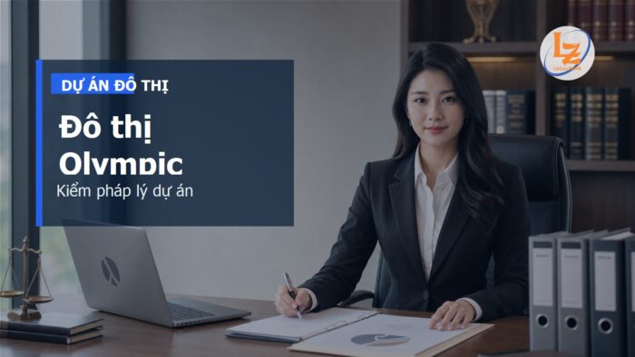 Đô thị Olympic ở miền Tây: kiểm pháp lý dự án trước khi đặt cọc